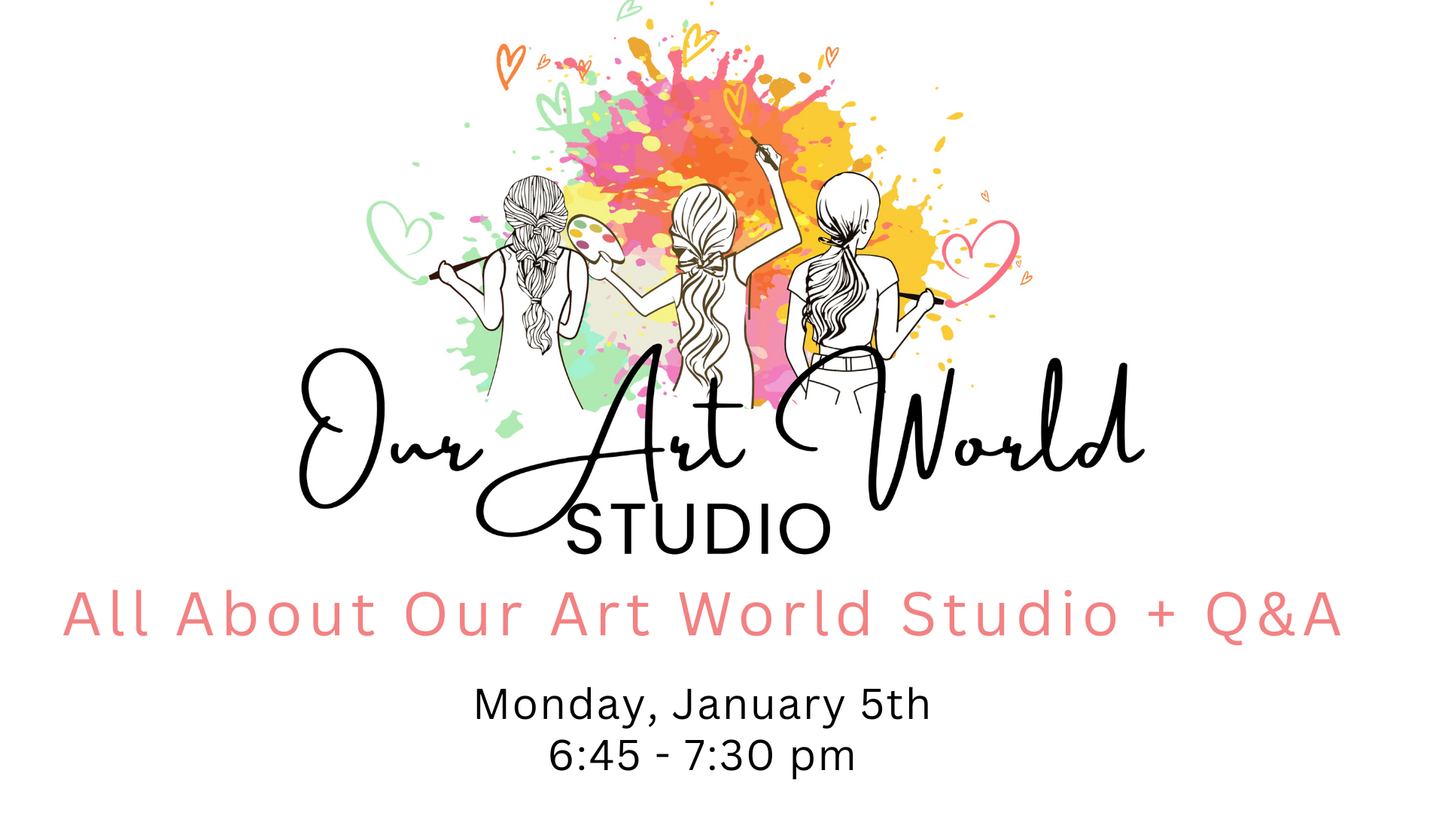 All About Our Art World Studio and Q&A