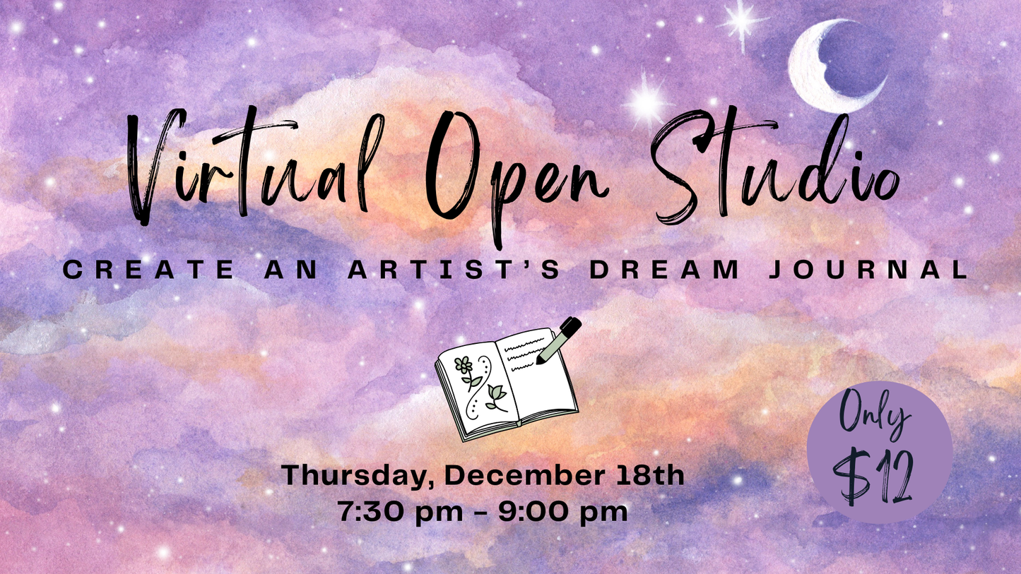 Virtual Open Studio - Create an Artist's Dream Journal