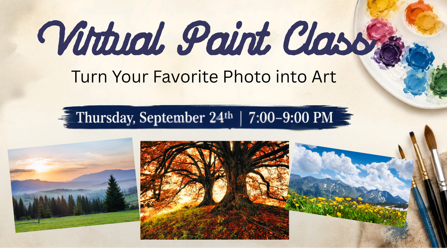 Virtual Paint Class - Turn Your Favorite Photo Into Art