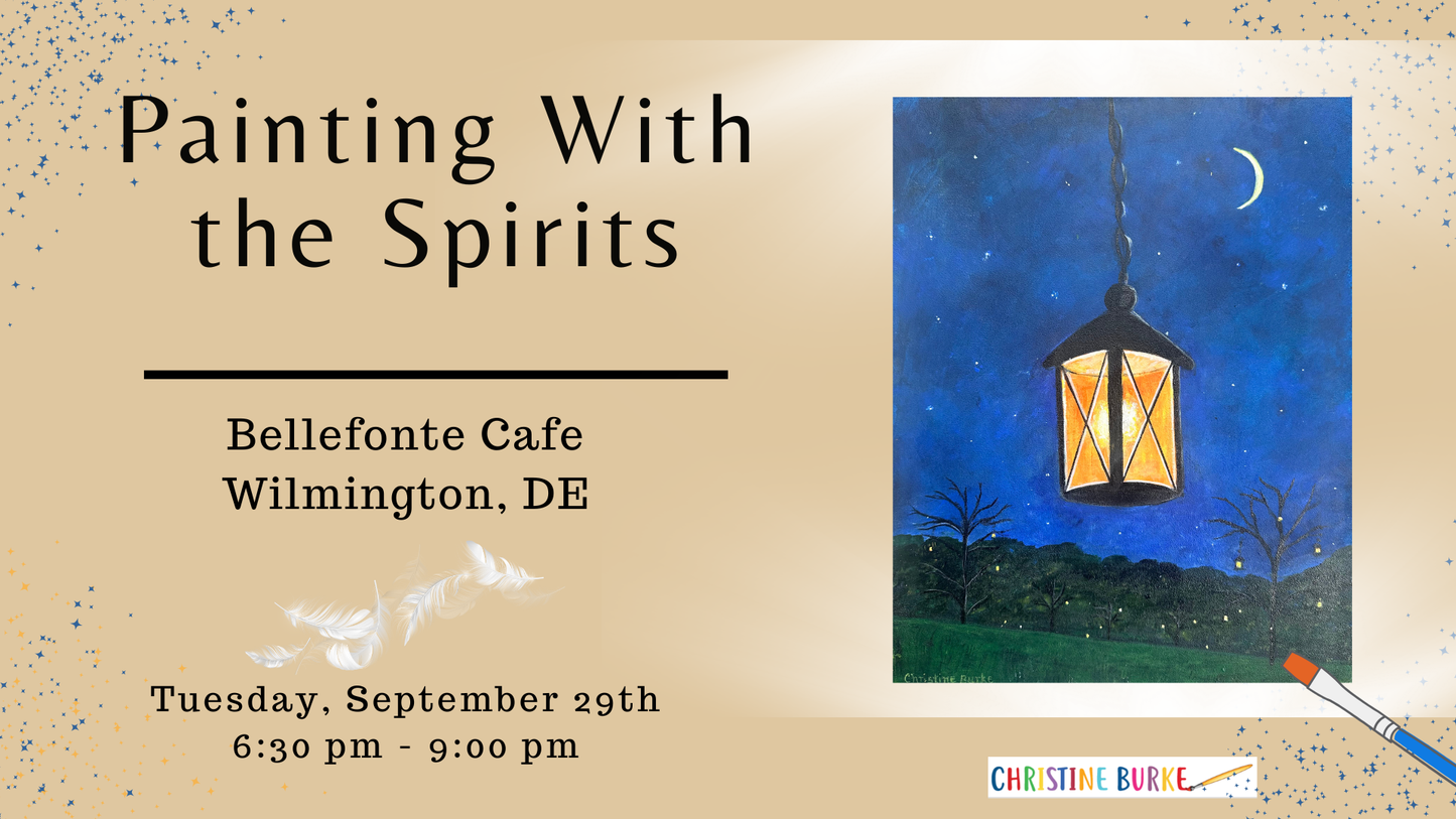 Painting with the Spirits - Bellefonte Cafe