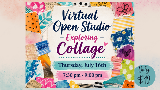 Virtual Open Studio - Art Journal Technique - Exploring Collage