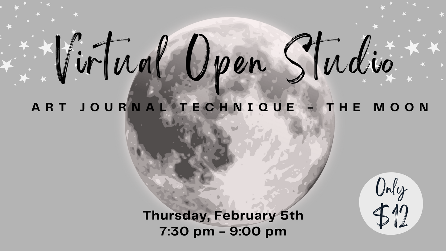 Virtual Open Studio - Art Journal Technique - The Moon